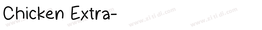 Chicken Extra字体转换 Chicken Extra字体转换